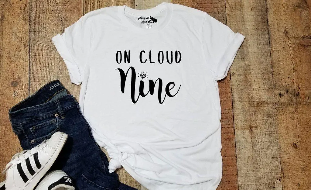 On Cloud Nine | On Cloud Wine Bachelorette Party Bridal Wedding Party Shirts